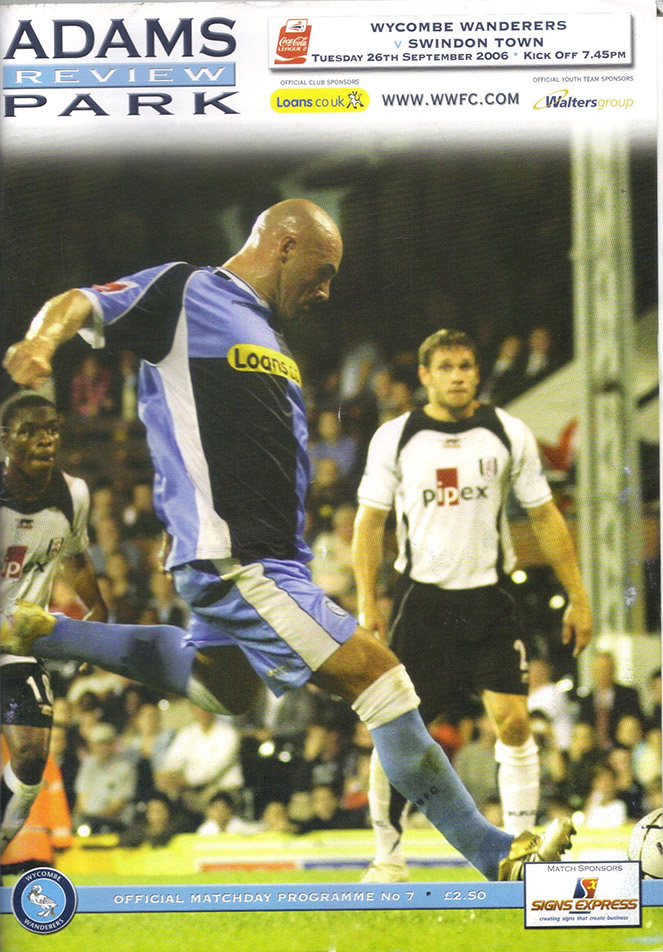 <b>Tuesday, September 26, 2006</b><br />vs. Wycombe Wanderers (Away)